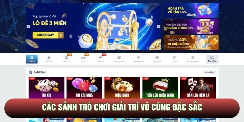 Các sảnh trò chơi giải trí vô cùng đặc sắc