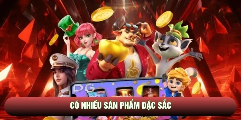 Có nhiều sản phẩm đặc sắc