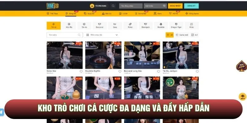 Kho trò chơi cá cược đa dạng và đầy hấp dẫn